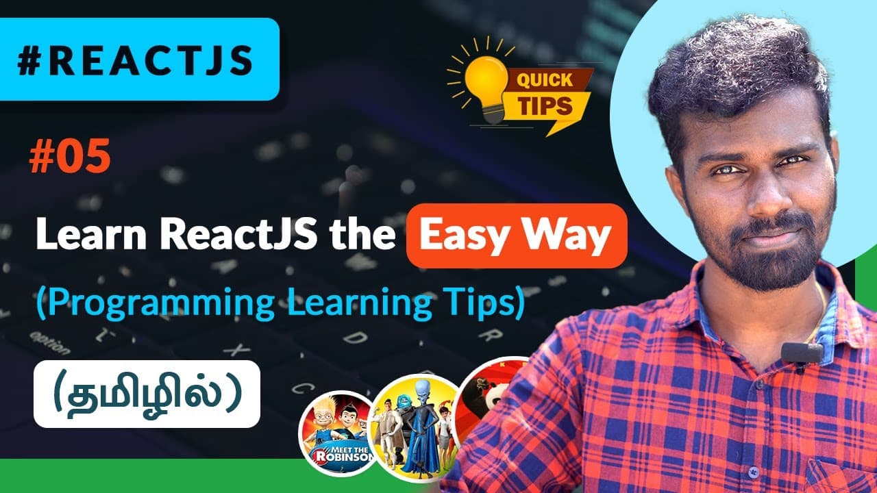 #05 - Learn ReactJS the Easy Way -  Tamil Tutorial | ReactJS Tips